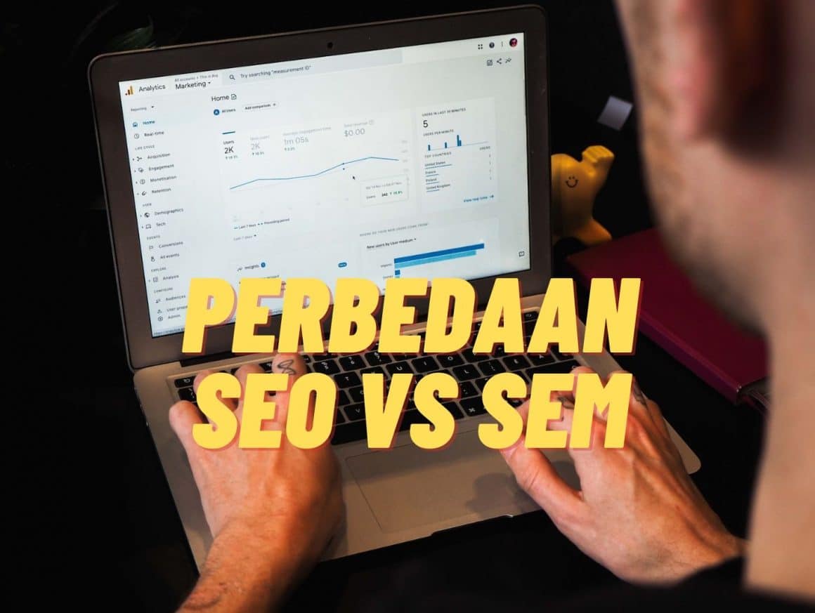 Perbedaan SEO VS SEM