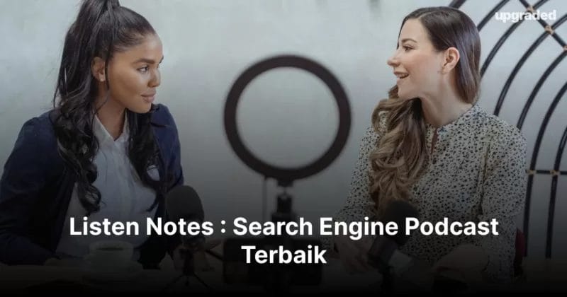 Listen Notes : Search Engine Podcast Terbaik