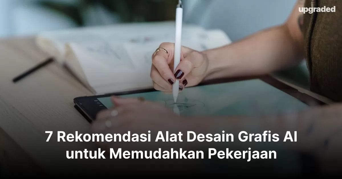 7 Rekomendasi Alat Desain Grafis AI untuk Memudahkan Pekerjaan