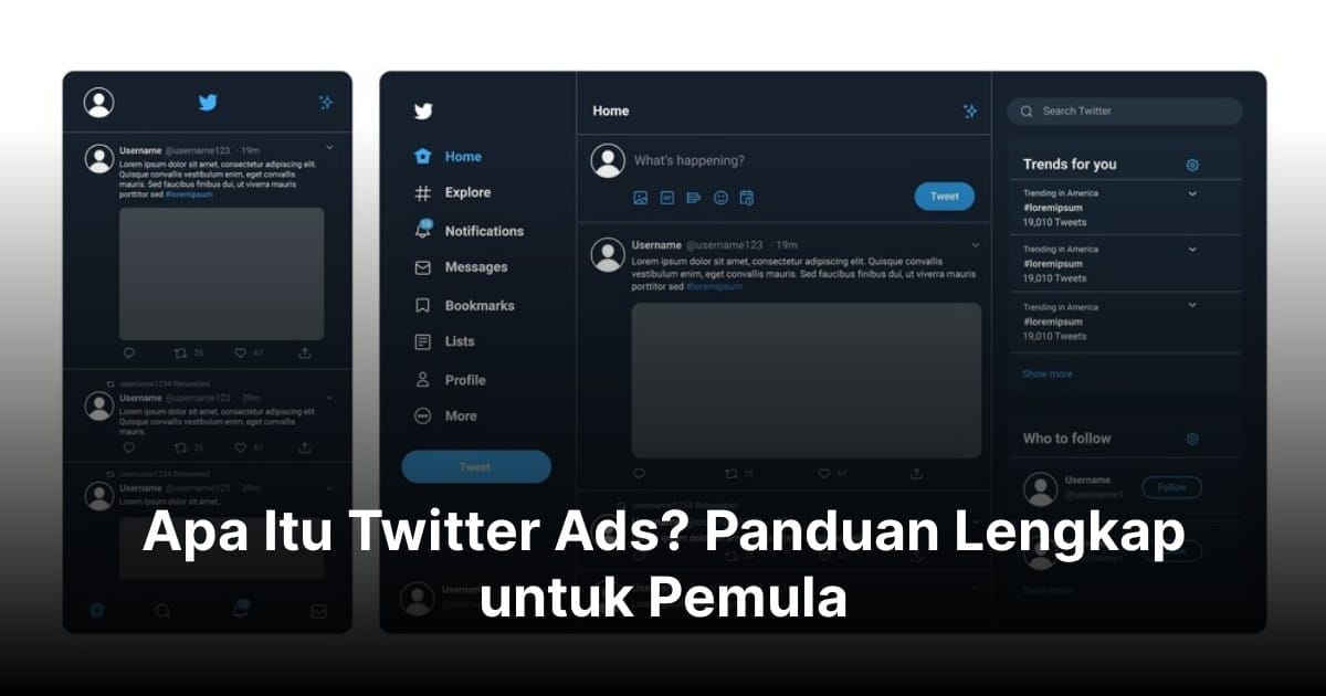 Apa Itu Twitter Ads? Panduan Lengkap untuk Pemula