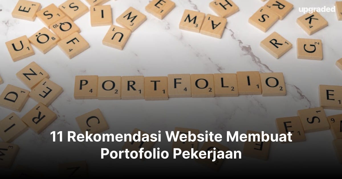 11 Rekomendasi Website Membuat Portofolio Pekerjaan