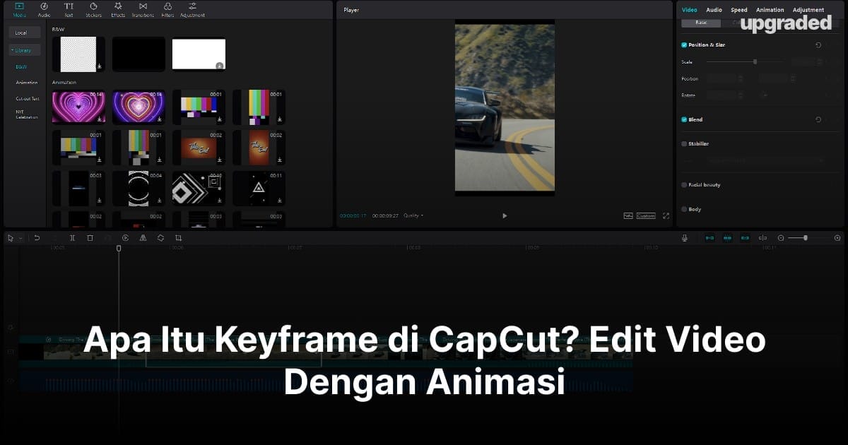 Apa Itu Keyframe di CapCut? Edit Video Dengan Animasi