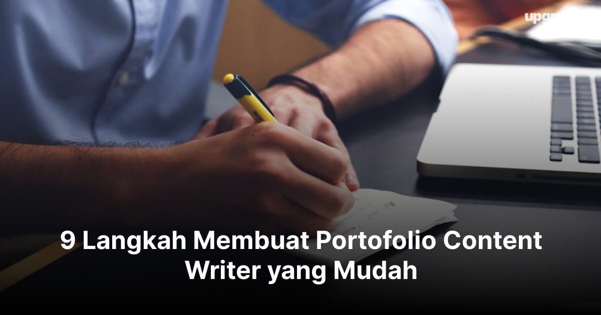 8 Langkah Membuat Portofolio Content Writer yang Mudah