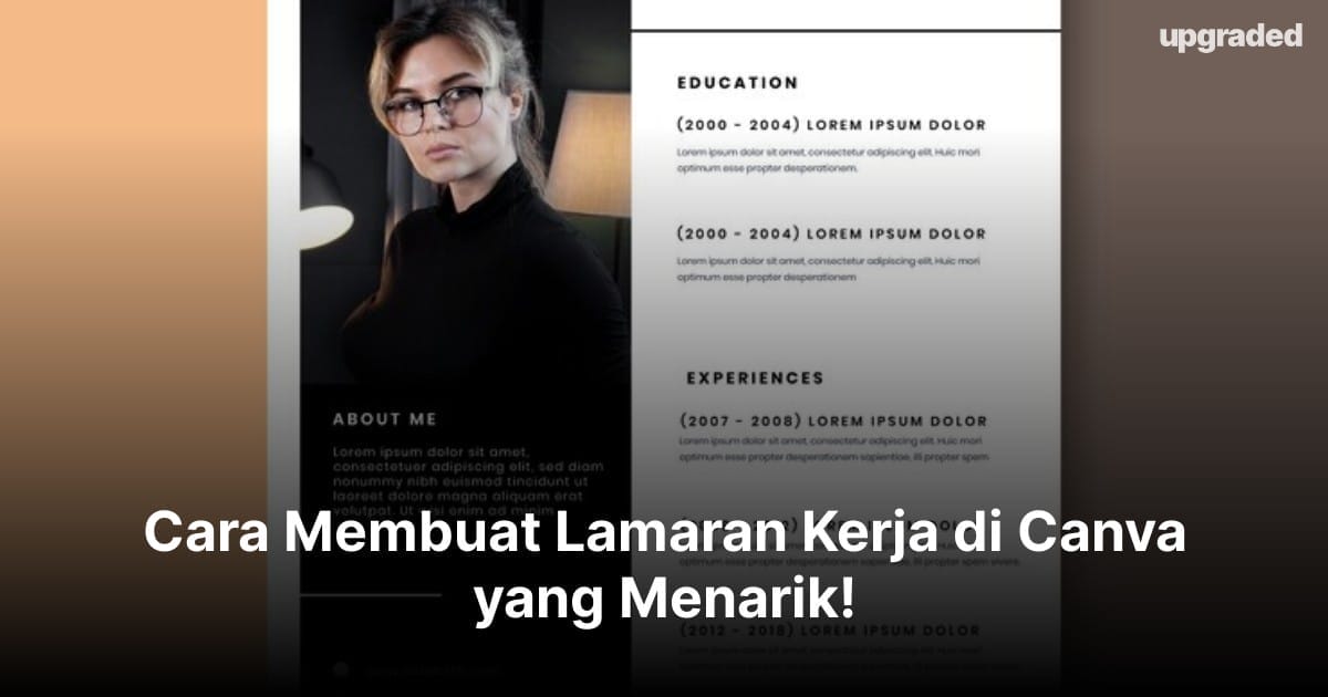 Cara Membuat Lamaran Kerja di Canva yang Menarik!