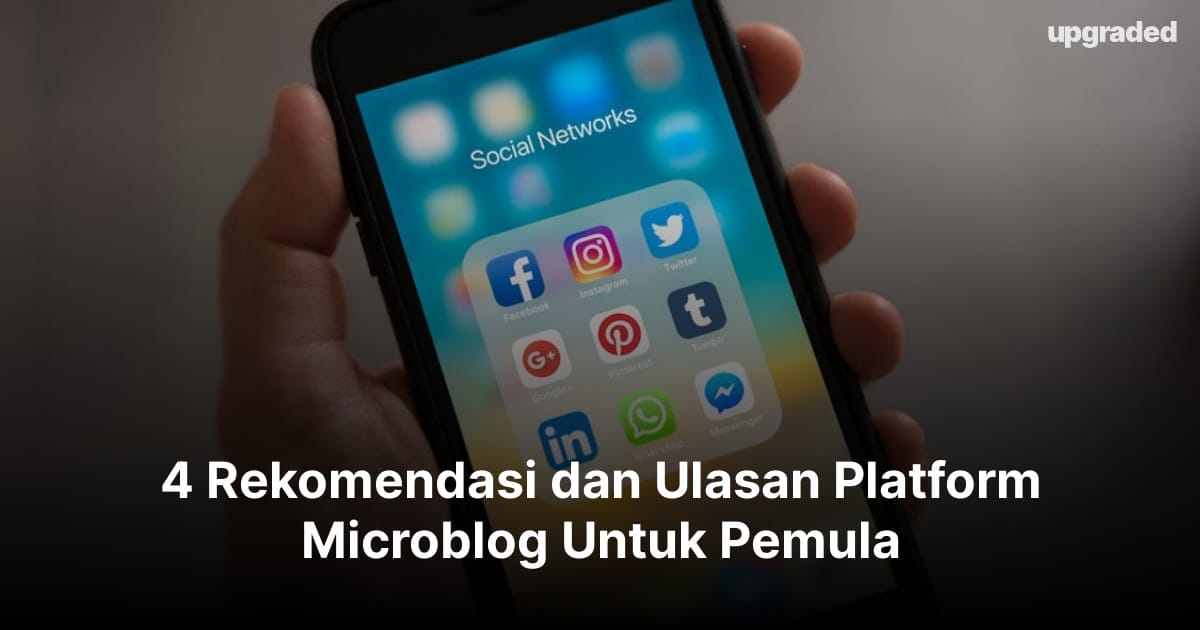 4 Rekomendasi dan Ulasan Platform Microblog Untuk Pemula