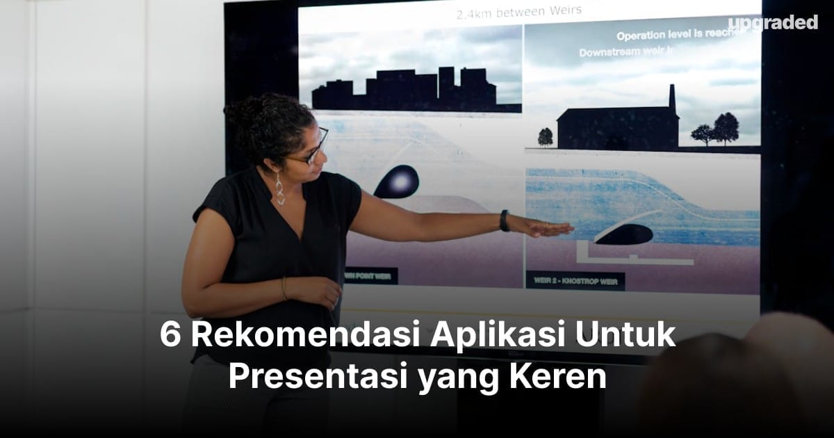 6 Rekomendasi Aplikasi Untuk Presentasi yang Keren