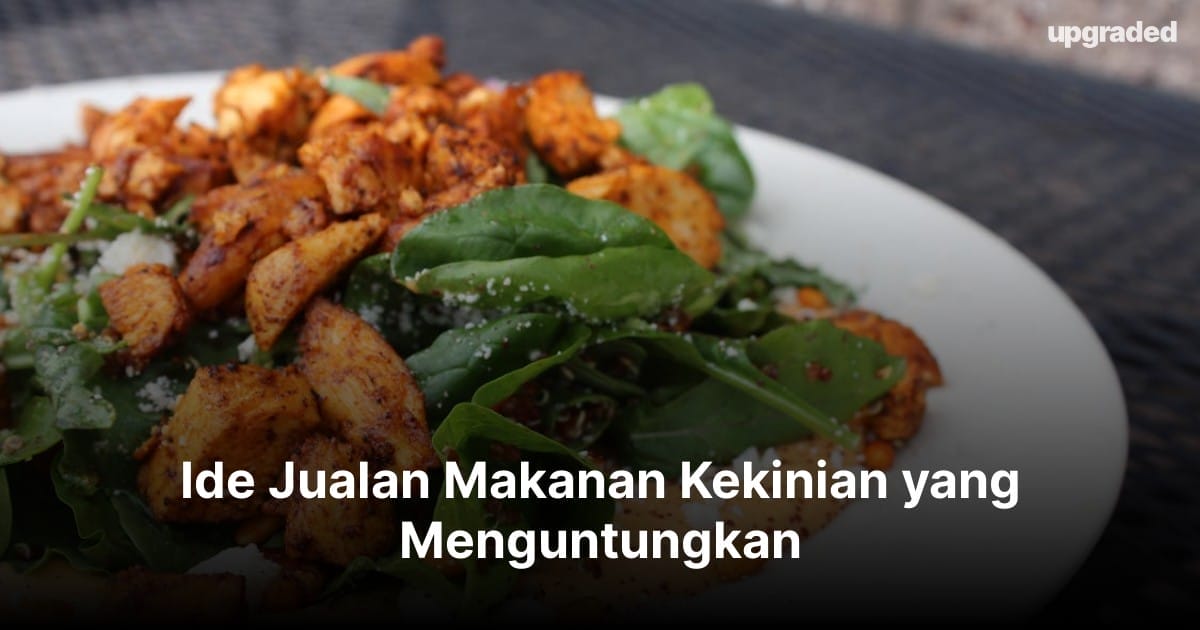 10 Ide Jualan Makanan Kekinian yang Menguntungkan