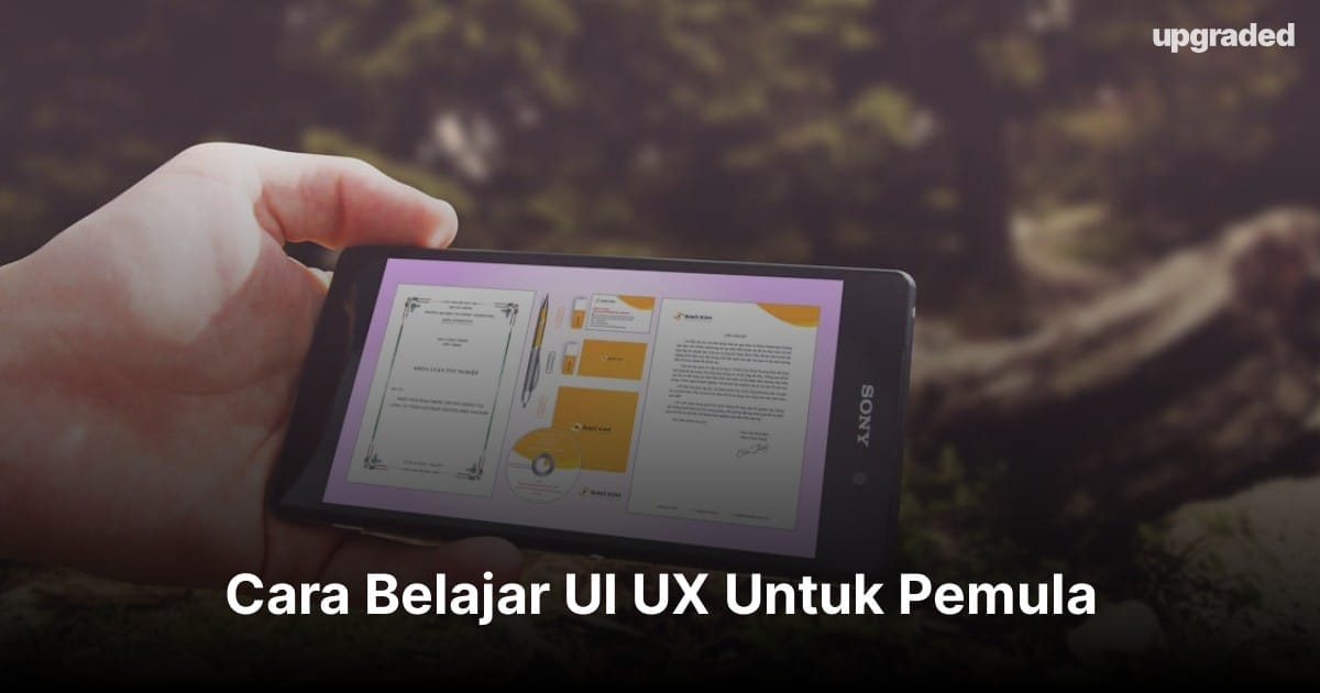 Cara Belajar UI UX Untuk Pemula