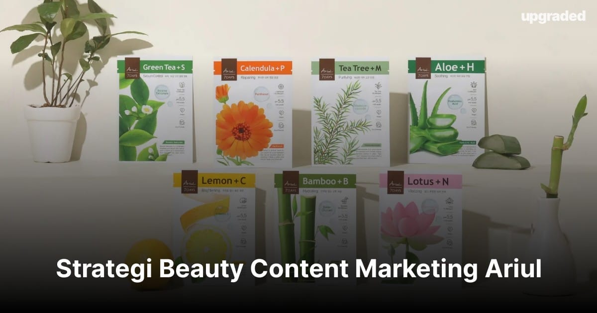 Strategi Beauty Content Marketing: Brand Ariul