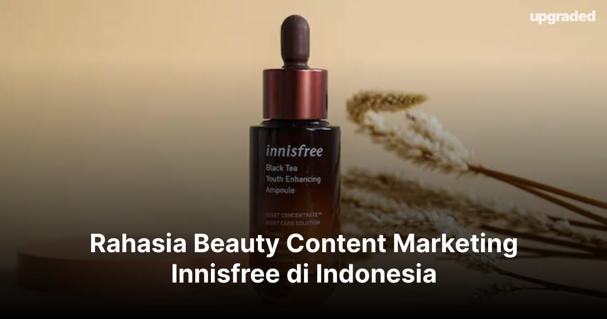 Rahasia Beauty Content Marketing Innisfree di  Indonesia