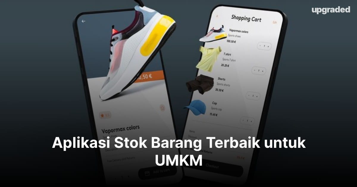 23 Aplikasi Stok Barang Terbaik untuk UMKM (2025)