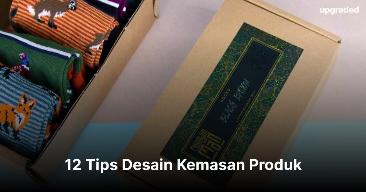 12 Tips Desain Kemasan Produk