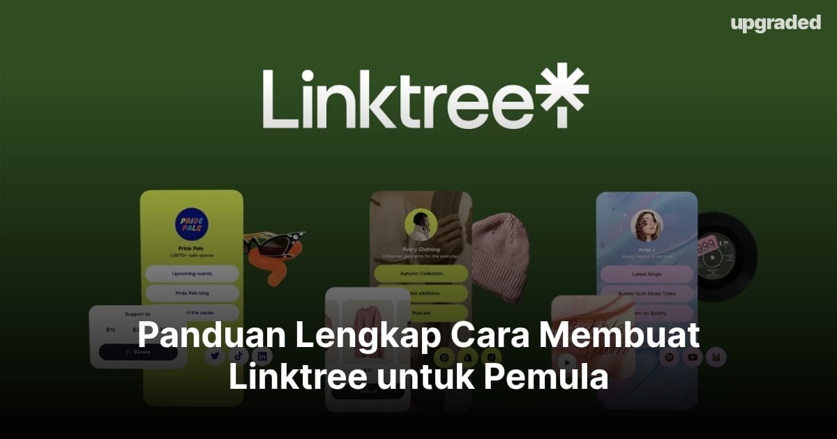 Panduan Lengkap Cara Membuat Linktree untuk Pemula