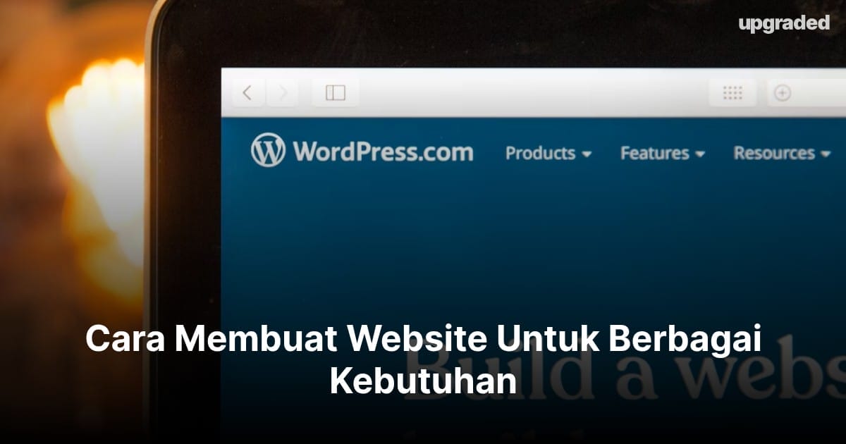 Cara Pembuatan Website Untuk Berbagai Kebutuhan