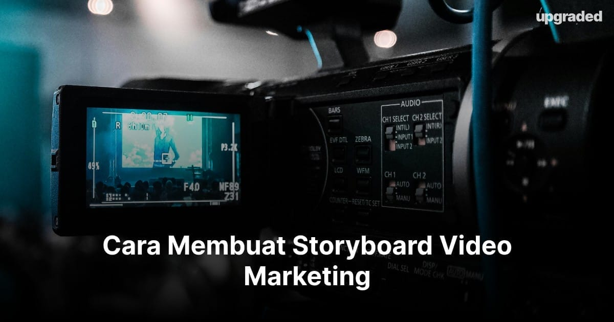 Cara Membuat Storyboard Video Marketing
