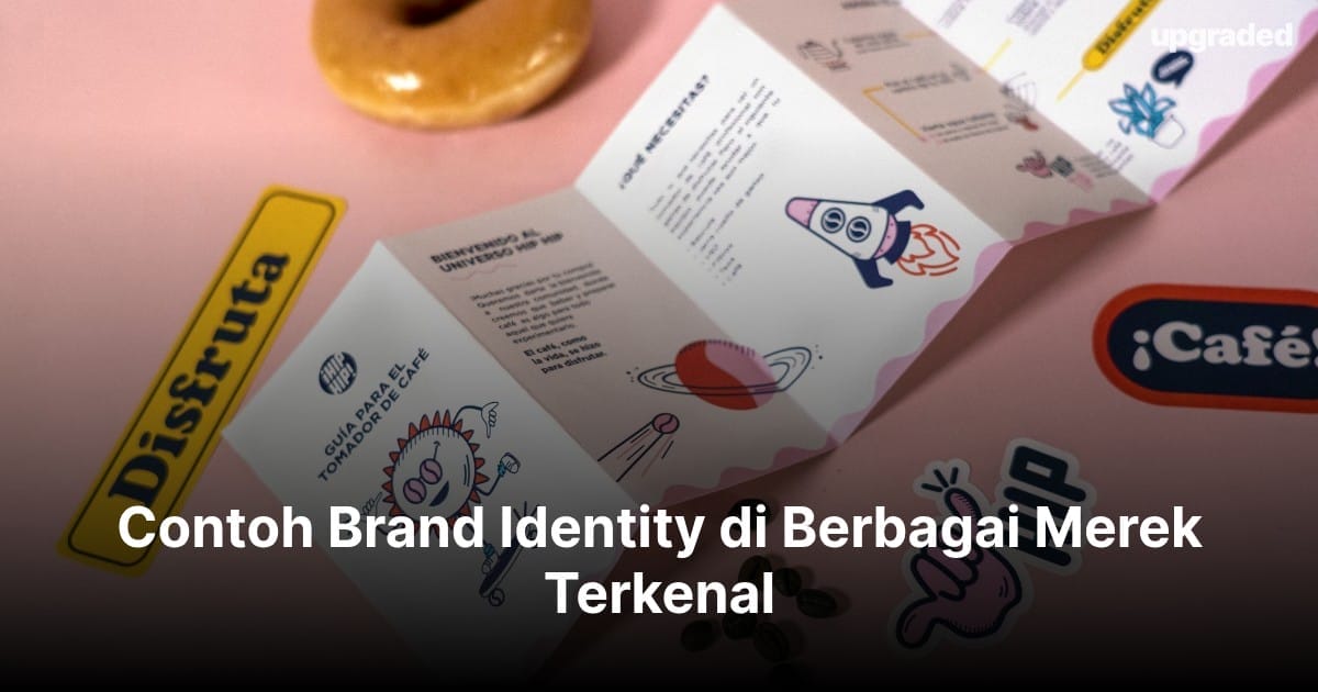 Contoh Brand Identity di Berbagai Merek Terkenal