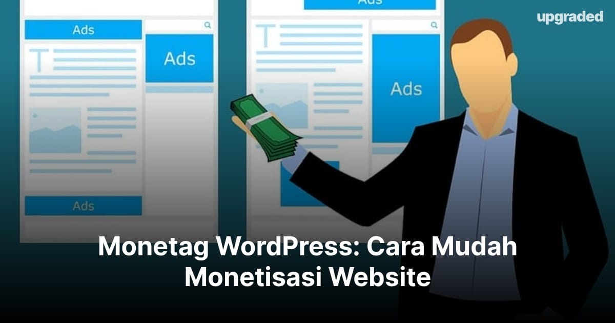 Monetag WordPress: Cara Mudah Monetisasi Website