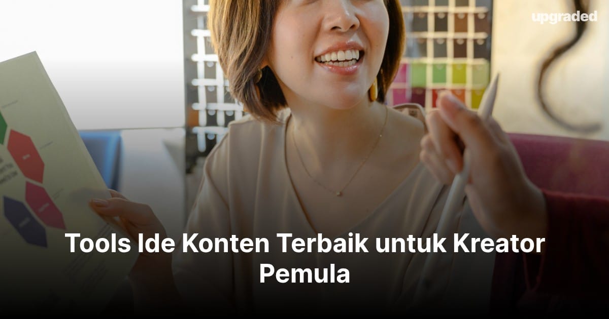 15 Tools Ide Konten Terbaik untuk Kreator Pemula